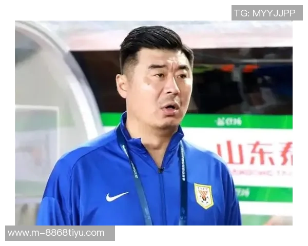 泰山队教练组正式成立外籍助教加盟宿茂臻担任挂职角色